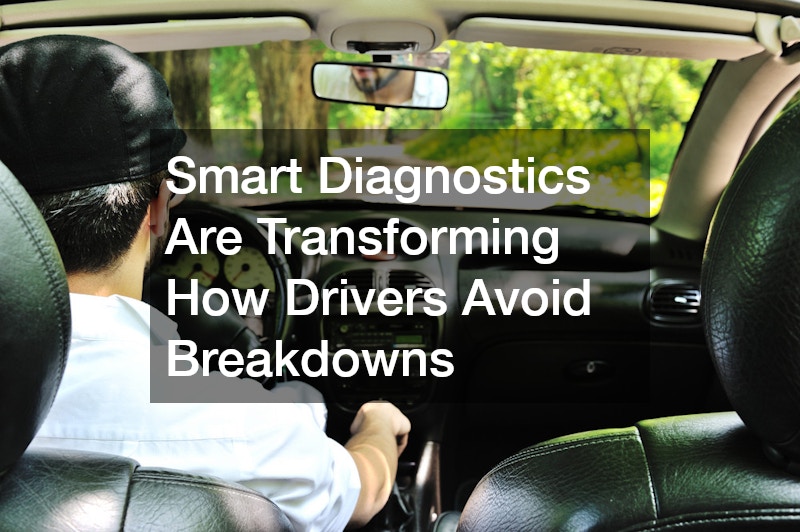 Smart Diagnostics Are Transforming How Drivers Avoid Breakdowns